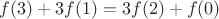 $f(3)+3f(1)=3f(2)+f(0)$