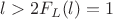 $l>2 F_L(l) = 1$
