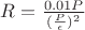 $R=\frac{0.01P}{(\frac{P}{\epsilon})^2}$