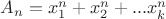 $A_n=x_1^n+x_2^n+...x_k^n$