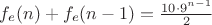 $f_e(n)+f_e(n-1)=\frac{10 \cdot 9^{n-1}}{2}$
