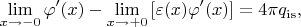 $$
\lim_{x\to-0}\varphi'(x)
-
\lim_{x\to+0}\left[\varepsilon(x)\varphi'(x)\right]
=
4\pi q_\mathrm{is}
,
$$