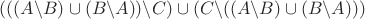 $(((A\backslash B)\cup(B\backslash A))\backslash C)\cup (C\backslash ((A\backslash B)\cup(B\backslash A)))$