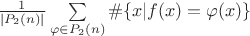 $\frac{1}{|P_2(n)|} \sum\limits_{\varphi\in P_2(n)}\#\{x|f(x) = \varphi(x)\}$