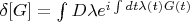 $\delta[G]=\int D\lambda e^{i\int dt\lambda(t) G(t)}$