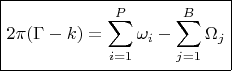$$\boxed{2\pi(\Gamma-k)=\sum\limits_{i=1}^{P}{\omega_i}-\sum\limits_{j=1}^{B}{\Omega_j}}$$