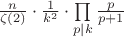 $\frac{n}{\zeta(2)}\cdot\frac{1}{k^2}\cdot\prod\limits_{p|k}^{}\frac{p}{p+1}$
