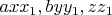 $a x x_1, b y y_1, z z_1$