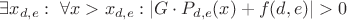 $\exists x_{d,e}:\ \forall x>x_{d,e}: |G \cdot P_{d,e}(x)+f(d,e)|>0$