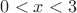$0<x<3$
