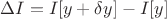 $\Delta I=I[y+\delta y]-I[y]$