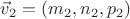 $\vec v_2=(m_2,n_2,p_2)$