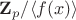 ${\mathbf Z}_p / \langle f(x) \rangle$