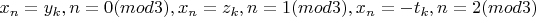 $x_n=y_k, n=0(mod 3),x_n=z_k, n=1(mod 3), x_n=-t_k,n=2 (mod 3)$