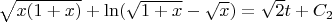 $\sqrt{x(1+x)}+\ln(\sqrt{1+x}-\sqrt{x})=\sqrt{2}t+C_2$