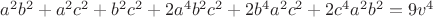 $\[{a^2}{b^2} + {a^2}{c^2} + {b^2}{c^2} + 2{a^4}{b^2}{c^2} + 2{b^4}{a^2}{c^2} + 2{c^4}{a^2}{b^2} = 9{v^4}\]$