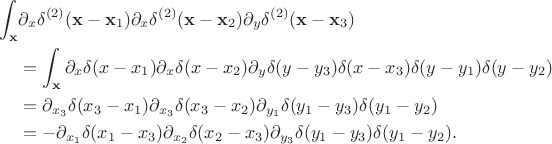 $$ 
\begin{align}
\int_{\mathbf{x}}& \partial_{x} \delta^{(2)}(\mathbf{x} - \mathbf{x}_1) \partial_x \delta^{(2)}(\mathbf{x} - \mathbf{x}_2) \partial_y \delta^{(2)}(\mathbf{x} - \mathbf{x}_3)\\
&=
\int_{\mathbf{x}} \partial_{x} \delta(x - x_1) \partial_x \delta(x - x_2) \partial_y \delta(y - y_3)\delta(x - x_3) \delta(y - y_1) \delta(y - y_2) \\
&=
\partial_{x_3} \delta(x_3 - x_1) \partial_{x_3} \delta(x_3 - x_2) \partial_{y_1} \delta(y_1 - y_3) \delta(y_1 - y_2)\\
&=
-\partial_{x_1} \delta(x_1 - x_3) \partial_{x_2} \delta(x_2 - x_3) \partial_{y_3} \delta(y_1 - y_3) \delta(y_1 - y_2). 
\end{align}
$$