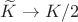 $\widetilde K\to K/2$