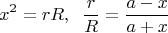 $$x^2=rR, \;\; \frac{r}{R}=\frac{a-x}{a+x}$