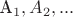 A_1, A_2, ...