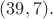 $(39,7).$