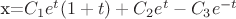 x=$C_{1}e^t(1+t) + C_{2}e^t - C_{3}e^{-t}$