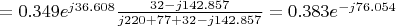 $=0.349e^{j36.608}\frac {32-j142.857} {j220+77+32-j142.857}=0.383e^{-j76.054}$