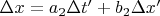 $\Delta x = a_2 \Delta t' + b_2 \Delta x'$