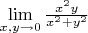 $\lim\limits_{x,y\to0}\frac{x^2y}{x^2+y^2}$