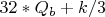 ${{32*{Q_b}}+{k/3}}$