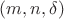 $(m,n,\delta)$