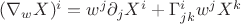 $(\nabla_wX)^i=w^j\partial_jX^i+\Gamma^i_{jk}w^jX^k$