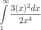 $$\int\limits_{1}^{\infty} \frac {3(x)^2dx} {2x^4}$$