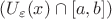 $(U_ \varepsilon (x)\cap [a, b])$