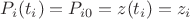 $P_i(t_i) = P_{i0} = z(t_i) = z_i$