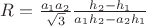 $R=\frac{a_1a_2}{\sqrt{3}}\frac{h_2-h_1}{a_1h_2-a_2h_1}$