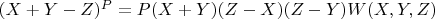 $(X + Y-Z)^P = P(X +Y)(Z-X)(Z-Y)W(X,Y,Z)$