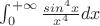 $\int_0^{+\infty} \frac{sin^4 x}{x^4} dx$
