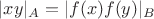 $|xy|_A=|f(x)f(y)|_B$