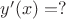 $y'(x)=?$