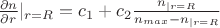 $\frac{\partial n}{\partial r}|_{r=R}=c_{1}+c_{2} \frac{n_{|r=R}}{n_{max}-n_{|r=R}}$
