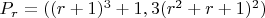 $P_r=((r+1)^3+1,3(r^2+r+1)^2)$