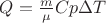 $Q= \frac{m}{\mu}{Cp \Delta T}$