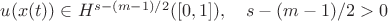 $u(x(t))\in H^{s-(m-1)/2}([0,1]),\quad s-(m-1)/2>0$