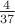 $\frac 4 {37}$