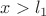 $x>l_1$
