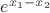 $e^{x_1-x_2}$ $e^{x_1-x_2}$