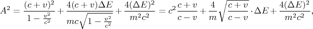$$A^2=\frac{(c+v)^2}{1-\frac{v^2}{c^2}}+\frac{4(c+v)\Delta E}{mc\sqrt{1-\frac{v^2}{c^2}}}+\frac{4(\Delta E)^2}{m^2c^2}=c^2\frac{c+v}{c-v}+\frac 4m\sqrt{\frac{c+v}{c-v}}\cdot\Delta E+\frac{4(\Delta E)^2}{m^2c^2},$$