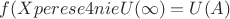 $f(Xperese4nie U(\infty)=U(A)$