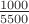 ${1000\over5500}$